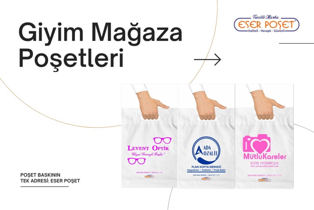 Giyim Mağaza Poşetleri